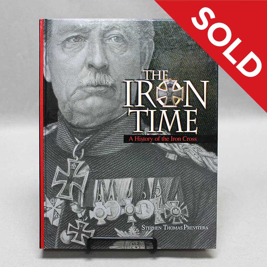 SOLD Iron Time History of the Iron Cross Book . BOOK3028cxcc Time