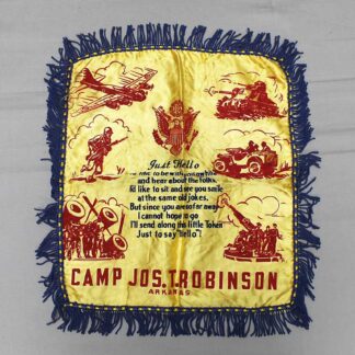 Camp Jos.T. Robinson, Arkansas Military Souvenir Pillowcase . FLU3817