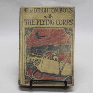 The Brighton Boys with The Flying Corps Book 1918 . BOOK321