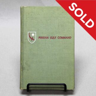 SOLD WW2 Persian Gulf Command Book 1945 . BOOK322