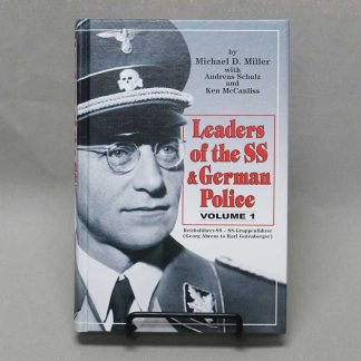 Leaders of the SS & German Police Vol 1 Book . BOOK3051