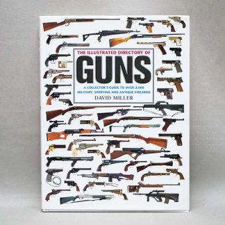 Illustrated Directory of Guns Book . BOOK343