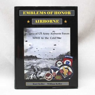 Emblems of Honor Airborne Reference Book by Keller . BOOK358
